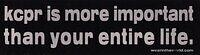 KCPR is more important than your entire life was popular in the 90s, based on Negativland's The Playboy Channel